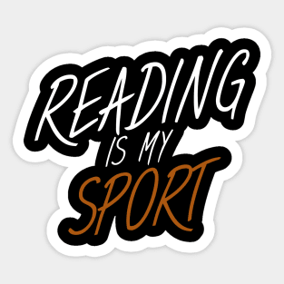 Bookworm reading is my sport Sticker